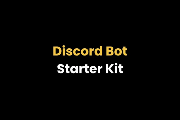 Discord Bot Starter Kit